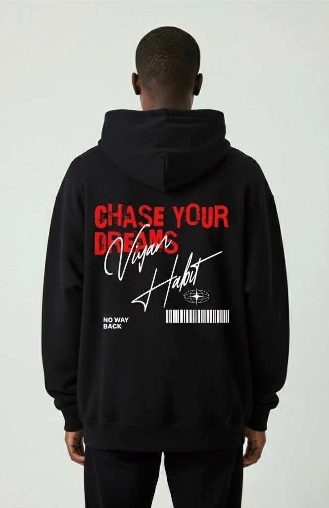 Viyan Chase your dreams Hoodie