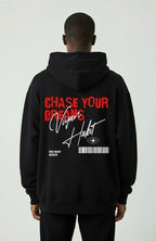 Viyan Chase your dreams Hoodie
